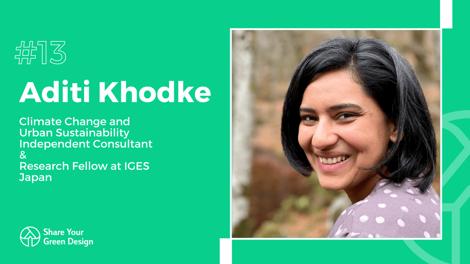 13 Aditi Khodke Share Your Green Design